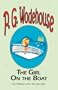 The Girl on the Boat - From the Manor Wodehouse Collection, a selection from the early works of P. G. Wodehouse