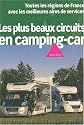 Le Petit Futé Les plus beaux circuits en camping-car
