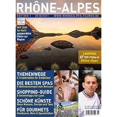 Rh�ne-Alpes: Frankreichs Vielfalt in einer Region