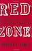 Red Zone: The Behind-the-Scenes Story of the San Francisco Dog Mauling