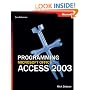 Programming Microsoft® Office Access 2003 (Core Reference) (Pro-Developer)