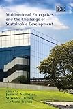 Multinational enterprises and the challenge of sustainable development