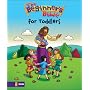 The Beginner's Bible�The Beginner's Bible� for Toddlers (Beginner's Bible�, The)