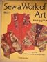 Sew a Work of Art: Inside and Out
