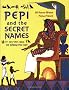 Pepi and the Secret Names: Help Pepi Crack the Hieroglyphic Code