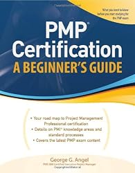 PMP Certification, A Beginner's Guide (Certification Press)