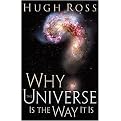 Why the Universe Is the Way It Is (Hardcover)