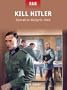 Kill Hitler - Operation Valkyrie 1944