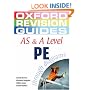 AS and A Level PE through Diagrams (Oxford Revision Guides)