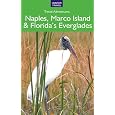 Naples, Marco Island & Florida's Everglades