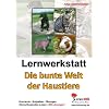 Lernwerkstatt - Die bunte Welt der Haustiere
