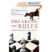 Breaking the Rules: Trading Performance for Intimacy with God