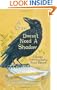 A Crow Doesn't Need A Shadow: A Guide to Writing Poetry from Nature