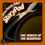 The Wreck of the Godspeed | James Patrick Kelly