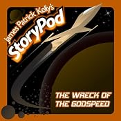 The Wreck of the Godspeed | [James Patrick Kelly]