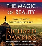The Magic of Reality: How We Know Whats Really True