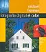 Fotografia Digital El Color