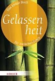 Produkt-Bild: Das kleine Buch f&uuml;r zwischendurch: Gelassenheit (HERDER spektrum)