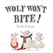 Wolf Won't Bite!