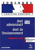 Revue Foucher  / Droit administratif Droit de l'environnement : Catégories A et B