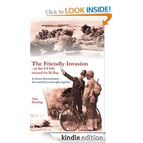 The Friendly Invasion - as the US GIs trained for D-Day