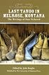 Last Tango in Melrose, Montana: The Writings of Dan Vichorek