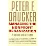 Managing the Nonprofit Organization: Principles and Practices