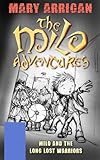 Milo and the long lost warriors