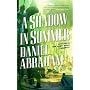 A Shadow in Summer by Daniel Abraham