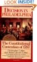Decision in Philadelphia: The Constitutional Convention of 1787