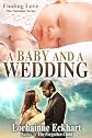 A Baby And A Wedding