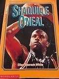 Shaquille O Neal (Scholastic Biography)