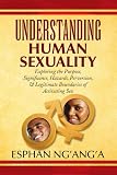 Cover of Understanding Human Sexuality by ESPHAN NG'ANG'A 1436386284