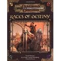 Races of Destiny (Dungeons and Dragons v3.5 Accessory) (Dungeons & Dragons)