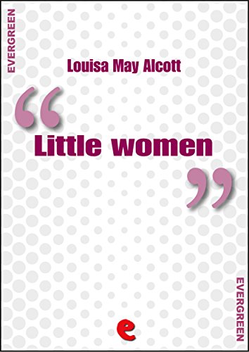 Little Women (Evergreen)