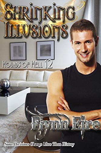 Shrinking Illusions (Hounds of Hell Book 12)