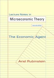 Lecture Notes in Microeconomic Theory: The Economic Agent (Second Edition)