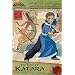 The Earth Kingdom Chronicles: The Tale of Katara (Avatar, the Last Airbender: the Earth Kingdom Chronicles)