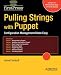 Book cover of Pulling Strings with Puppet: Automated System Administration Done Right.