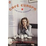 Cafe Europa: Life After Communism