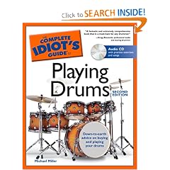 The Complete Idiot's Guide to Playing Drums, 2nd Edition