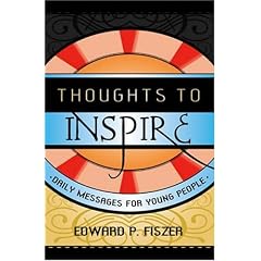Thoughts to Inspire: Daily Messages for Young People