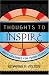 Thoughts to Inspire: Daily Messages for Young People