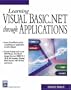 Learning Visual Basic.NET Through Applications (Programming Series)