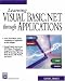  : Learning Visual Basic.NET Through Applications (Programming Series)