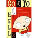 Family Guy Stewie - Go To Hell - TV Cartoon Poster - 24x36