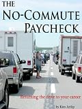The No Commute Paycheck