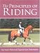 Principles of Riding (German National Equestrian Federation's Complete Riding and) (German National Equestrian Federation's Complete Riding and) (German ... Equestrian Federation's Complete Riding and by Christina Belton