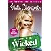 A Little Bit Wicked: Life, Love, and Faith in Stages