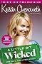 A Little Bit Wicked: Life, Love, and Faith in Stages